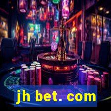 jh bet. com