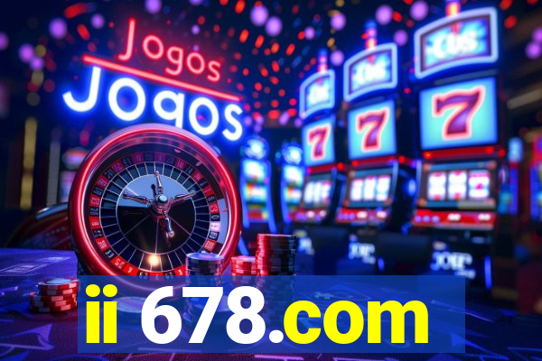 ii 678.com