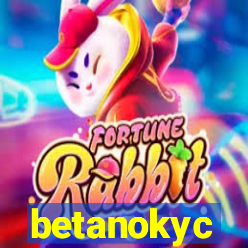 betanokyc