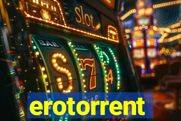 erotorrent