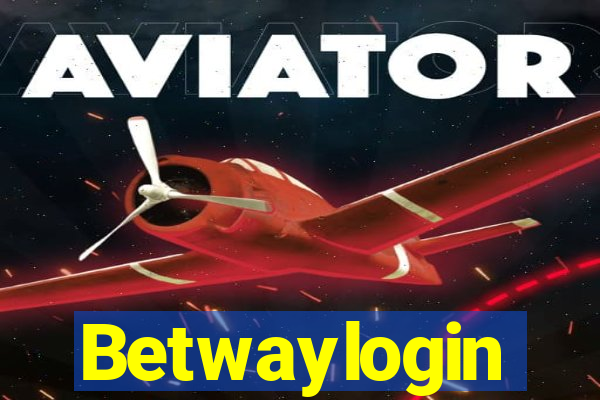Betwaylogin