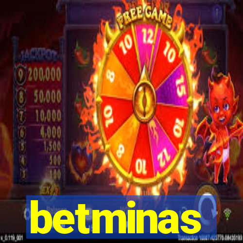betminas