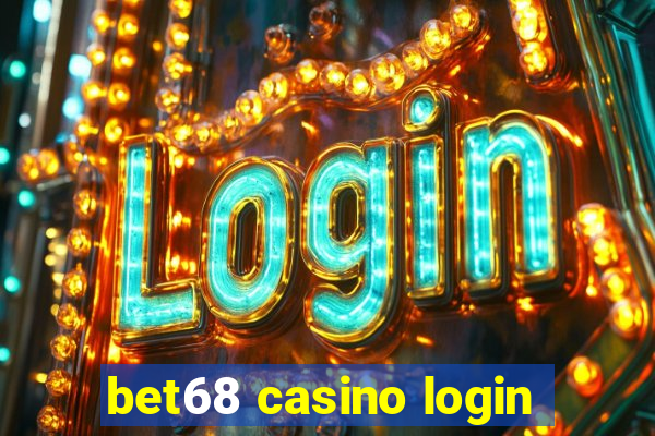 bet68 casino login