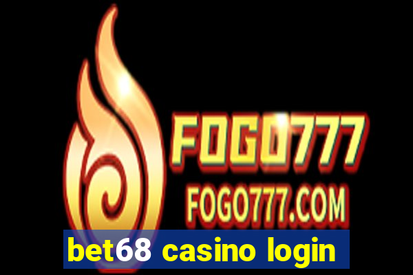 bet68 casino login
