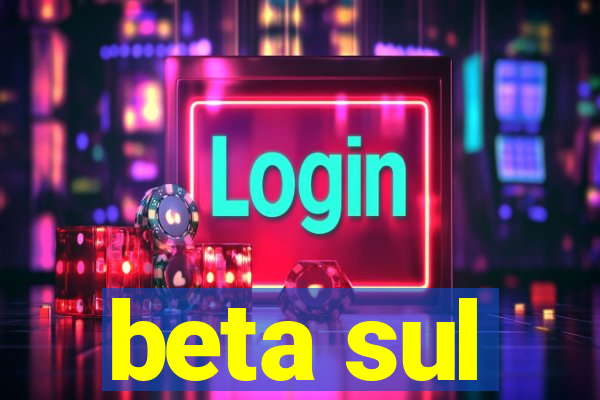 beta sul