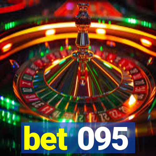 bet 095