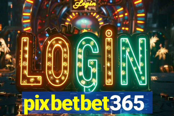 pixbetbet365