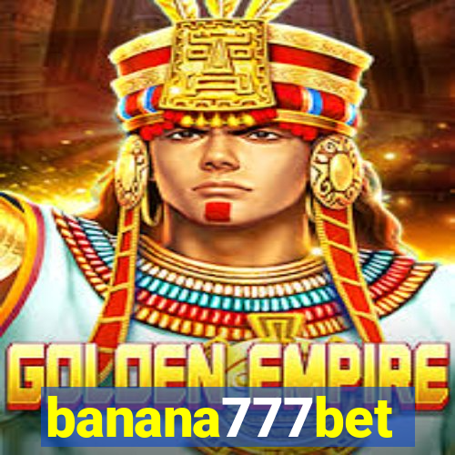 banana777bet