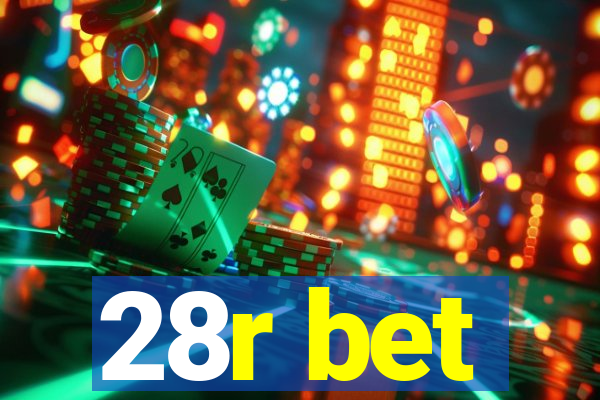28r bet