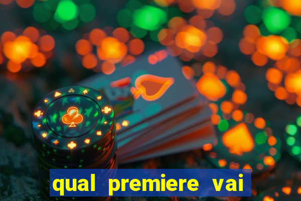 qual premiere vai passar o jogo do inter