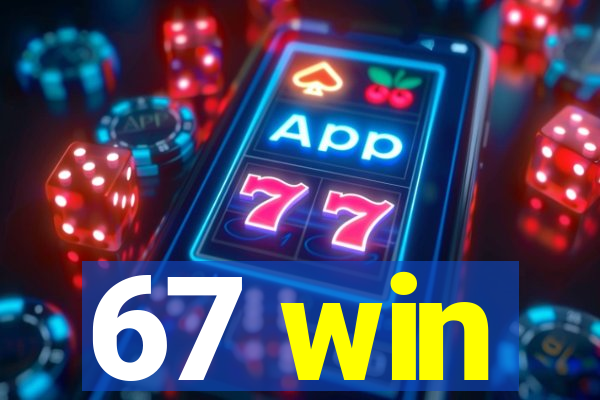 67 win