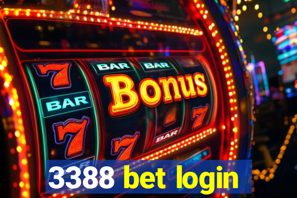 3388 bet login