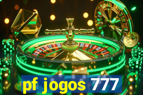 pf jogos 777