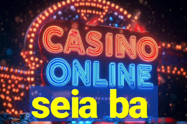 seia ba