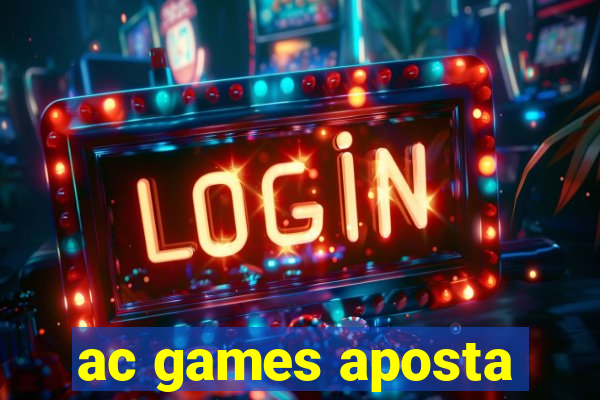 ac games aposta