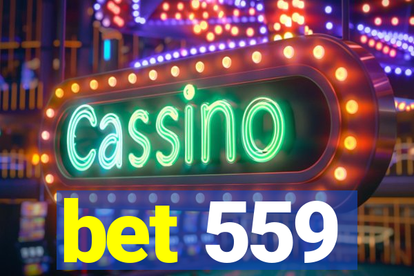 bet 559