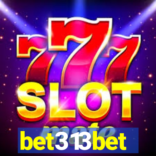 bet313bet