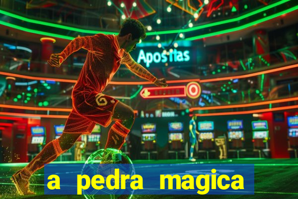 a pedra magica filme completo dublado gratis