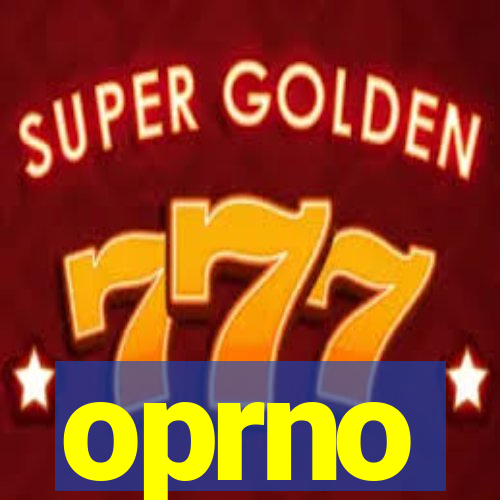 oprno