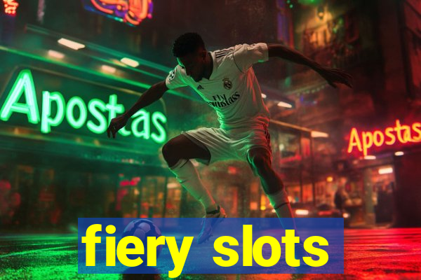 fiery slots