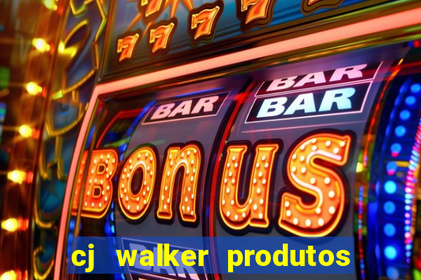 cj walker produtos onde comprar