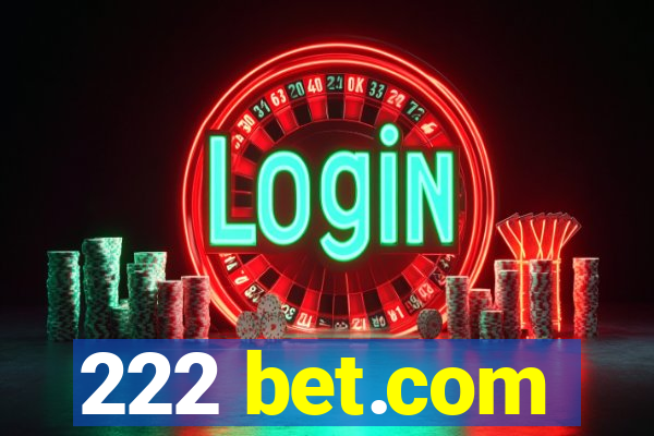 222 bet.com