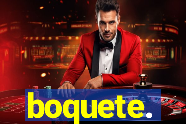 boquete.