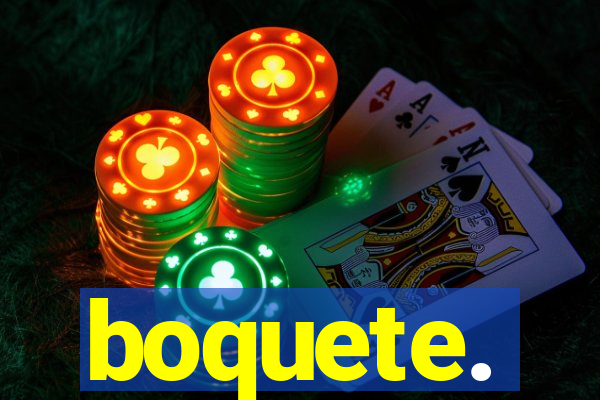 boquete.