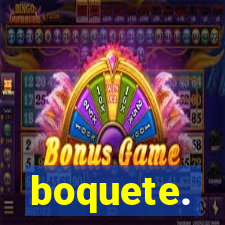 boquete.