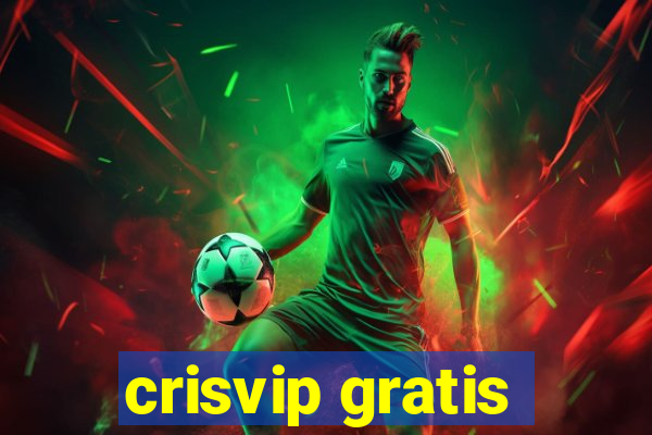 crisvip gratis
