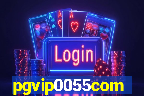 pgvip0055com