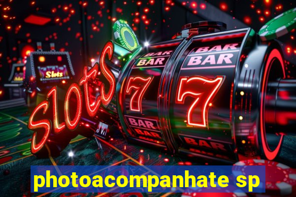 photoacompanhate sp