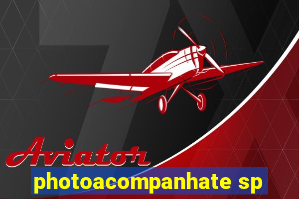 photoacompanhate sp