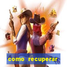 como recuperar conta betano