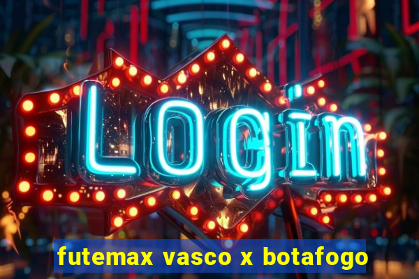 futemax vasco x botafogo