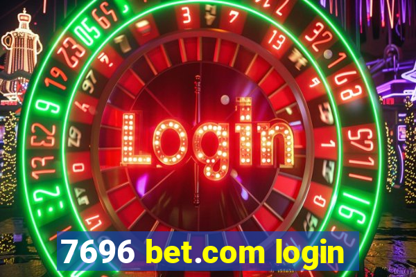 7696 bet.com login