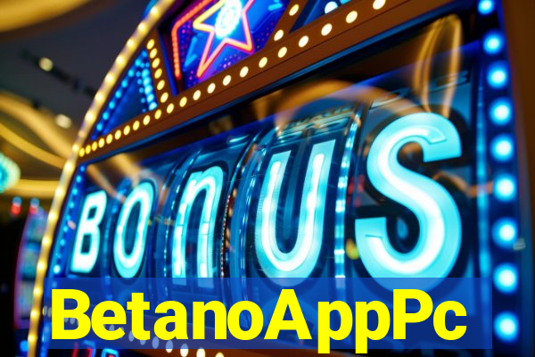 BetanoAppPc