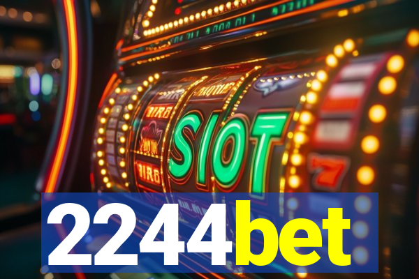 2244bet