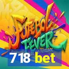 718 bet