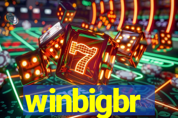 winbigbr