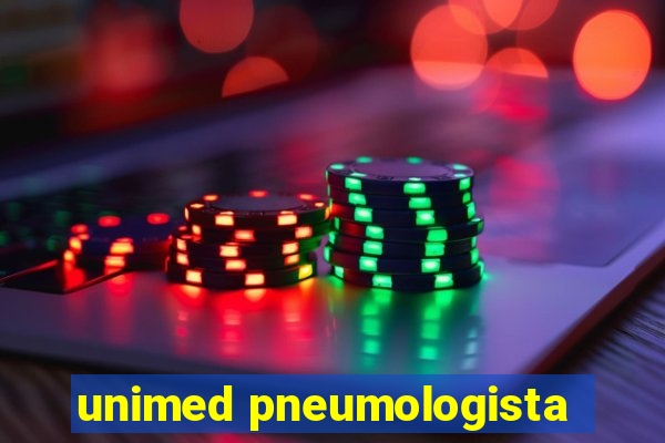 unimed pneumologista