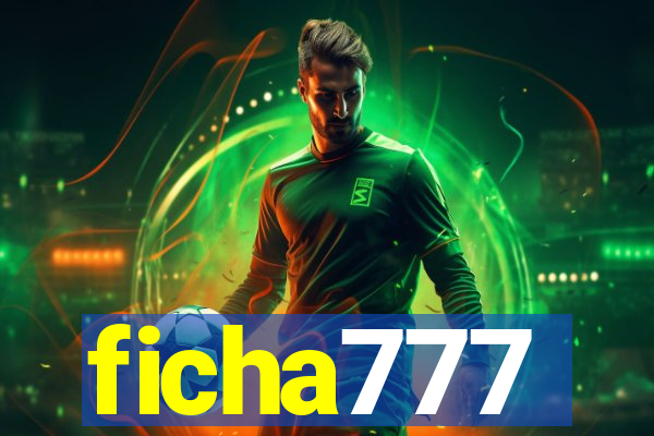ficha777
