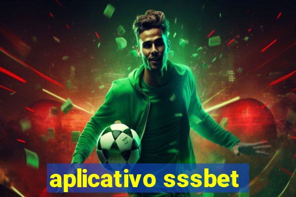 aplicativo sssbet