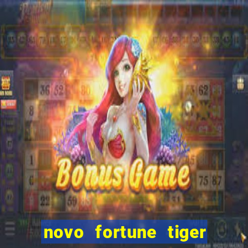 novo fortune tiger 2 demo