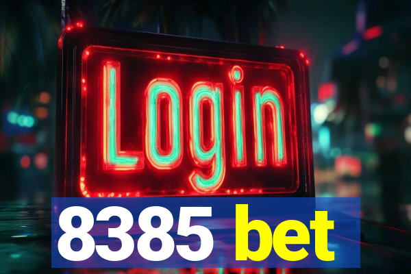 8385 bet
