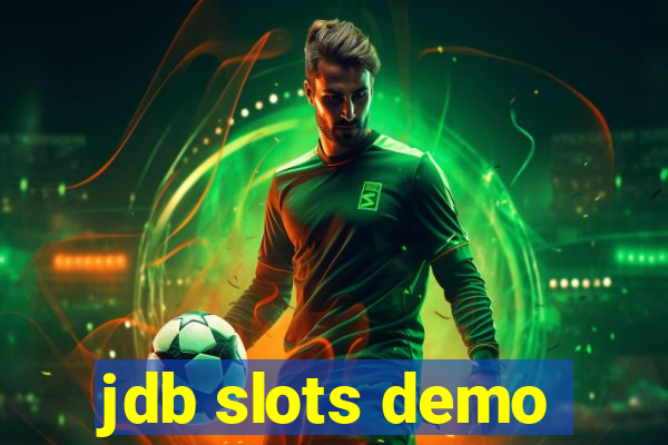 jdb slots demo