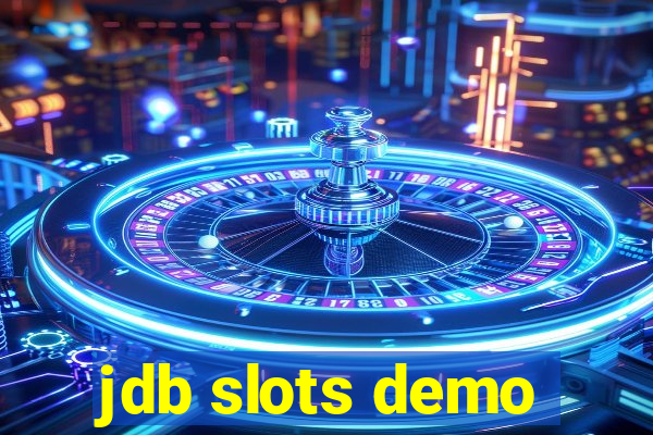 jdb slots demo