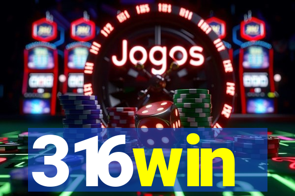 316win