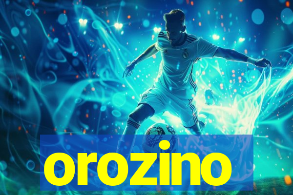 orozino