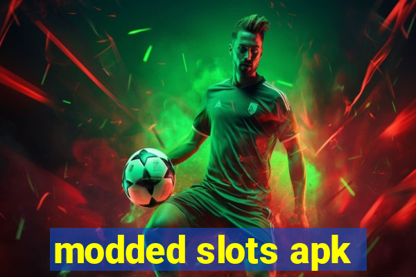 modded slots apk